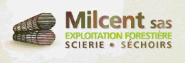 MILCENT SAS Hardwood sawmills